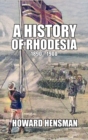 Image for A History of Rhodesia 1890-1900