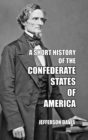 Image for A Short History of the Confederate States of America