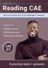 Image for Reading CAE : Eight more practice tests for the Cambridge C1 Advanced