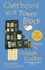 Overheard in a Tower Block by Coelho, Joseph cover image