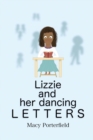 Image for Lizzie and Her Dancing Letters