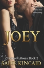 Image for Joey : A brother&#39;s best friend, standalone dark mafia romance