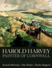 Image for Harold Harvey  : painter of Cornwall