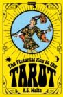 Image for The Pictorial Key to the Tarot