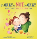 Image for It&#39;s Okay to Not Be Okay