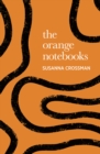 Image for The Orange Notebooks