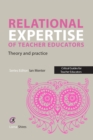 Image for Relational Expertise of Teachers Educators: Theory and Practice