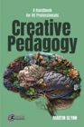 Image for Creative pedagogy  : a handbook for HE professionals