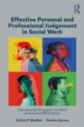Image for Effective Personal and Professional Judgement in Social Work