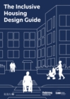 Image for The Inclusive Housing Design Guide