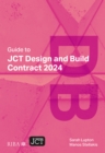 Image for Guide to JCT Design and Build Contract 2024 2025