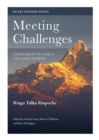 Image for Meeting Challenges: Unshaken by Life&#39;s Ups and Downs