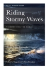 Image for Riding Stormy Waves: Victory over the Maras