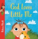 Image for God Loves Little Me