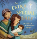 Image for The Extra Special Baby : The Story of the Christmas Promise