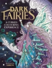 Image for Dark Fairies : A Cursed Colouring Experience