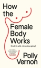 Image for How the Female Body Works