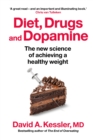 Image for Diet, Drugs and Dopamine