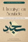Image for A treatise on servitude  : a commentary on Imam Sajjad&#39;s Risalat al-Huquq