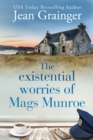Image for The Existential Worries of Mags Munroe