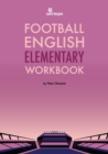Image for Football English Elementary Self-Study Workbook