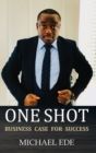 Image for One Shot (Business Case for Success)