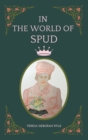Image for In the World of Spud