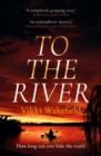 Image for To the River