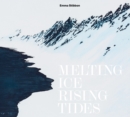 Image for Emma Stibbon - melting ice/rising tides
