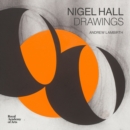 Image for Nigel Hall  : drawings