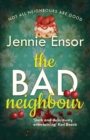Image for The Bad Neighbour