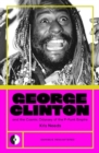 Image for George Clinton &amp; the Cosmic Odyssey of the P-Funk Empire