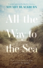Image for All the way to the sea