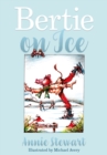 Image for Bertie on Ice