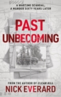 Image for Past unbecoming