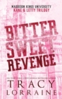 Image for Bitter Sweet Revenge : Kane &amp; Letty Trilogy