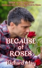 Image for Because of Roses