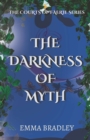 Image for The Darkness Of Myth