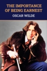 Image for Importance of Being Earnest: The Original 1895 Unabridged And Complete Edition (Oscar Wilde Classics)