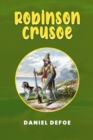 Image for Robinson Crusoe: The Original 1719 Edition (A Daniel Defoe Classics)