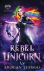 Image for Rebel Unicorn