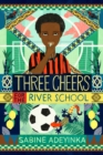 Image for Three cheers for the River School