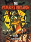 Image for The Vampire Invasion : Graphic Novel