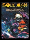 Image for Soul Man : Deep in the Heart of America Lies its Soul