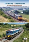 Image for The Berks &amp; Hants Line : 40 Years from the Lineside