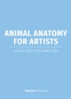 Image for Animal Anatomy for Artists : A visual guide to the form of mammals, reptiles, fish, and birds