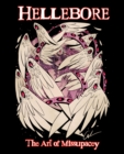 Image for Hellebore: The Art of Missupacey