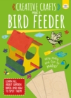 Image for Creative Crafts: Make Your Own Birdfeeder