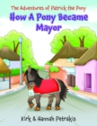 Image for How A Pony Became Mayor