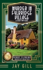 Image for Murder in Fulbridge Village : A 1920s Mystery